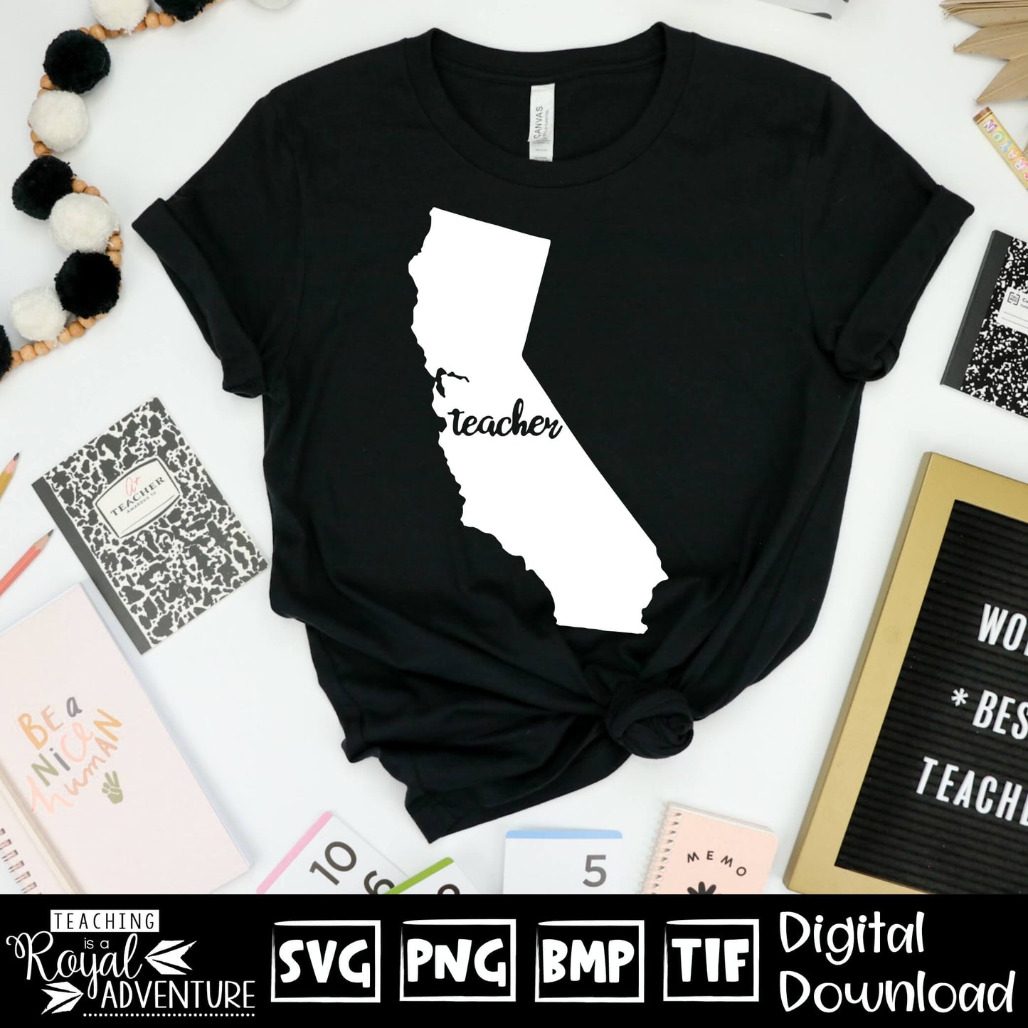 California Teacher SVG, teacher Svg, teacher state Svg, teacher shirt Svg, teacher Png, Digital Download Files, Sublimation Designs