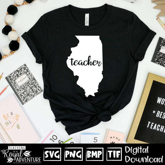 Illinois Teacher SVG, teacher Svg, teacher state Svg, teacher shirt Svg, teacher Png, Digital Download Files, Sublimation Designs