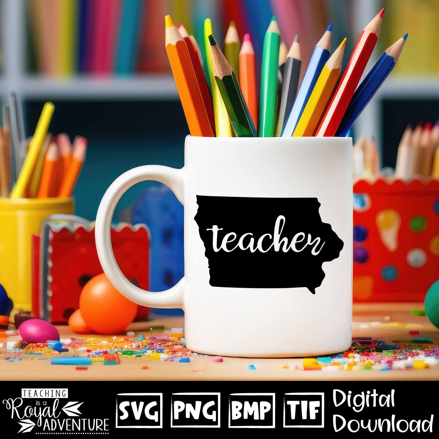 Iowa Teacher SVG, teacher Svg, teacher state Svg, teacher shirt Svg, teacher Png, Digital Download Files, Sublimation Designs