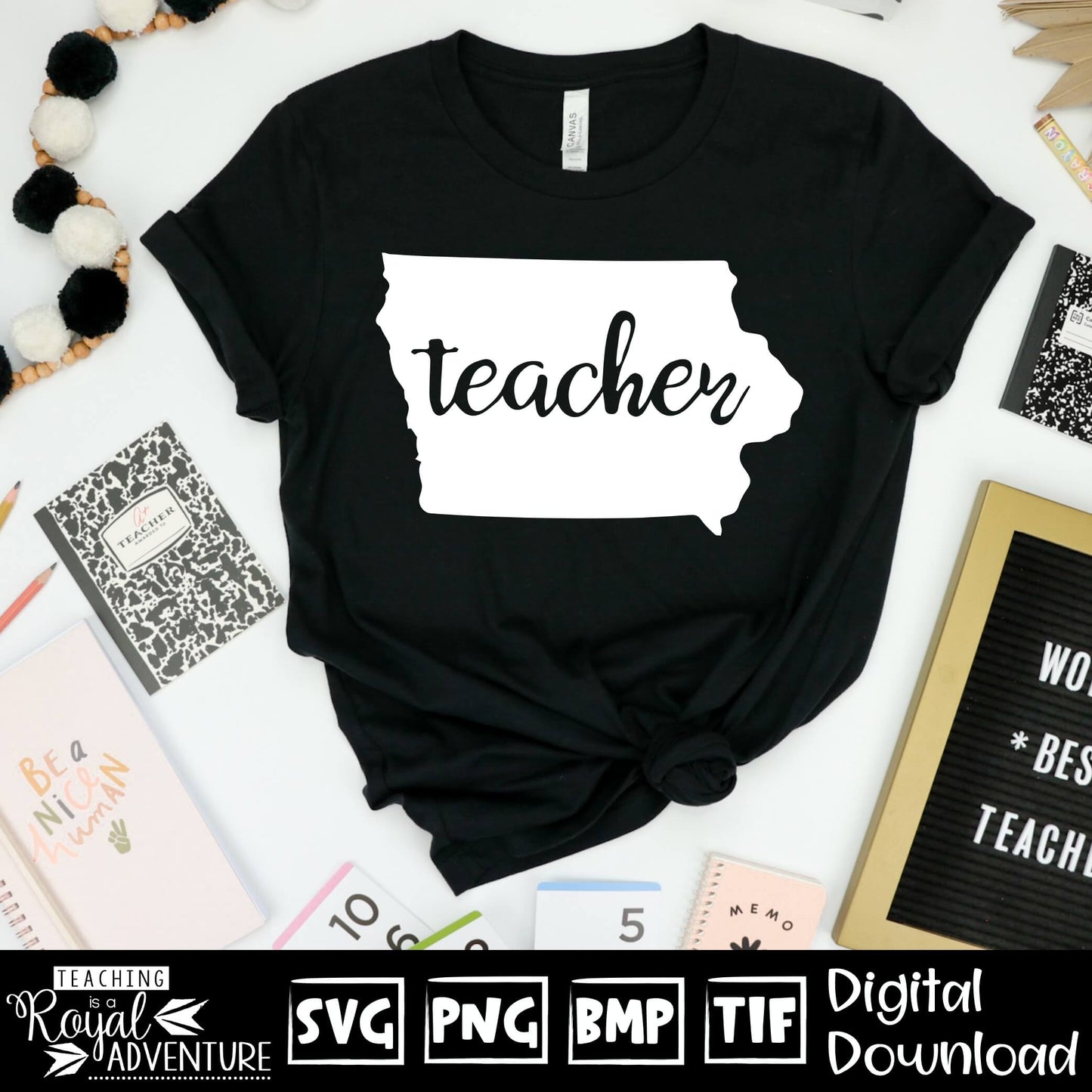 Iowa Teacher SVG, teacher Svg, teacher state Svg, teacher shirt Svg, teacher Png, Digital Download Files, Sublimation Designs