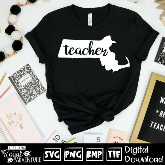 Massachusetts Teacher SVG, teacher Svg, teacher state Svg, teacher shirt Svg, teacher Png, Digital Download Files, Sublimation Designs