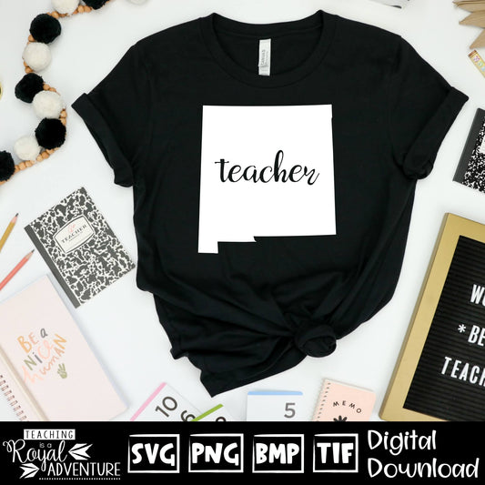 New Mexico Teacher SVG, teacher Svg, teacher state Svg, teacher shirt Svg, teacher Png, Digital Download Files, Sublimation Designs