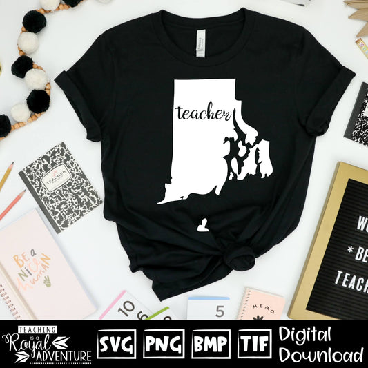 Rhode Island Teacher SVG, teacher Svg, teacher state Svg, teacher shirt Svg, teacher Png, Digital Download Files, Sublimation Designs
