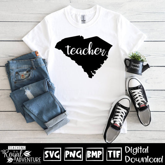 South Carolina Teacher SVG, teacher Svg, teacher state Svg, teacher shirt Svg, teacher Png, Digital Download Files, Sublimation Designs