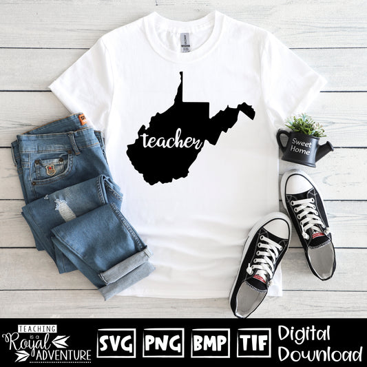 West Virginia Teacher SVG, teacher Svg, teacher state Svg, teacher shirt Svg, teacher Png, Digital Download Files, Sublimation Designs