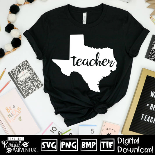 Texas Teacher SVG, teacher Svg, teacher state Svg, teacher shirt Svg, teacher Png, Digital Download Files, Sublimation Designs